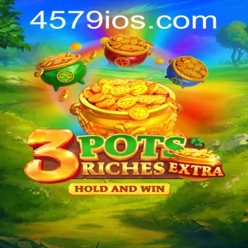 Explore 3potsExtra: A Unique Gaming Experience Linked to 4579.COM