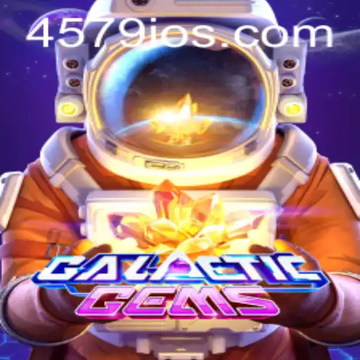 GalacticGems: Exploring the Universe of Gaming with 4579.COM